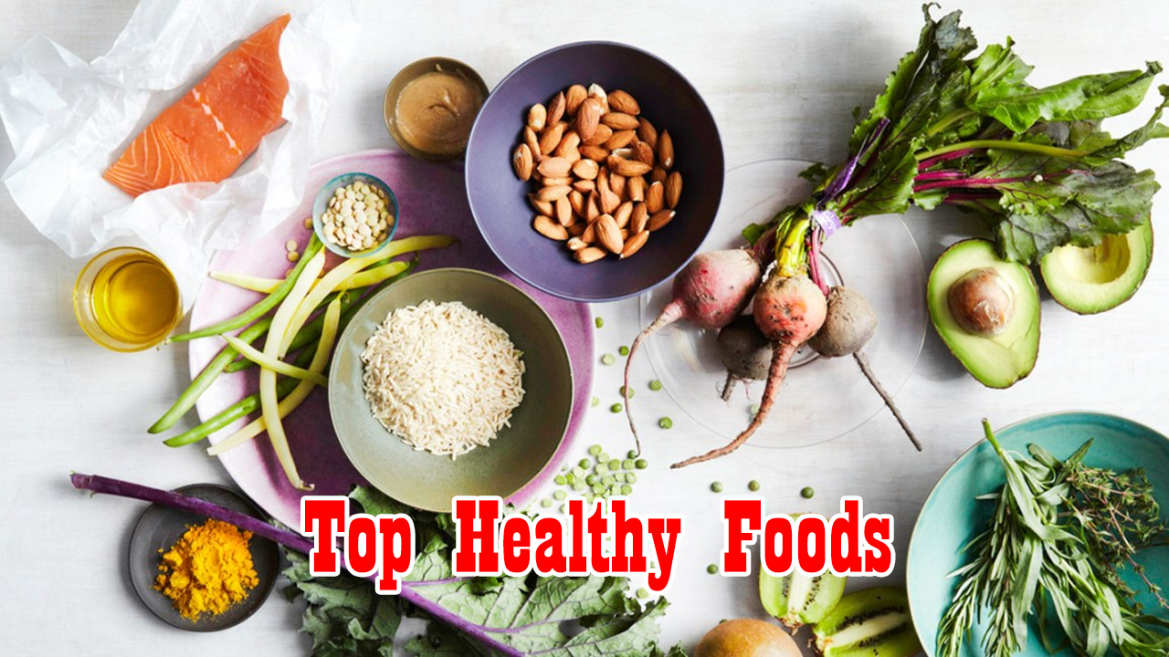 Top healthy food for better health and immunity